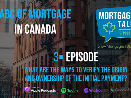 3rd. Episode - Verifying your down payment
