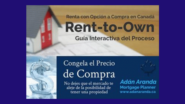 Renta con Opción a Compra (Rent-to-Own), el perfecto Plan "B"