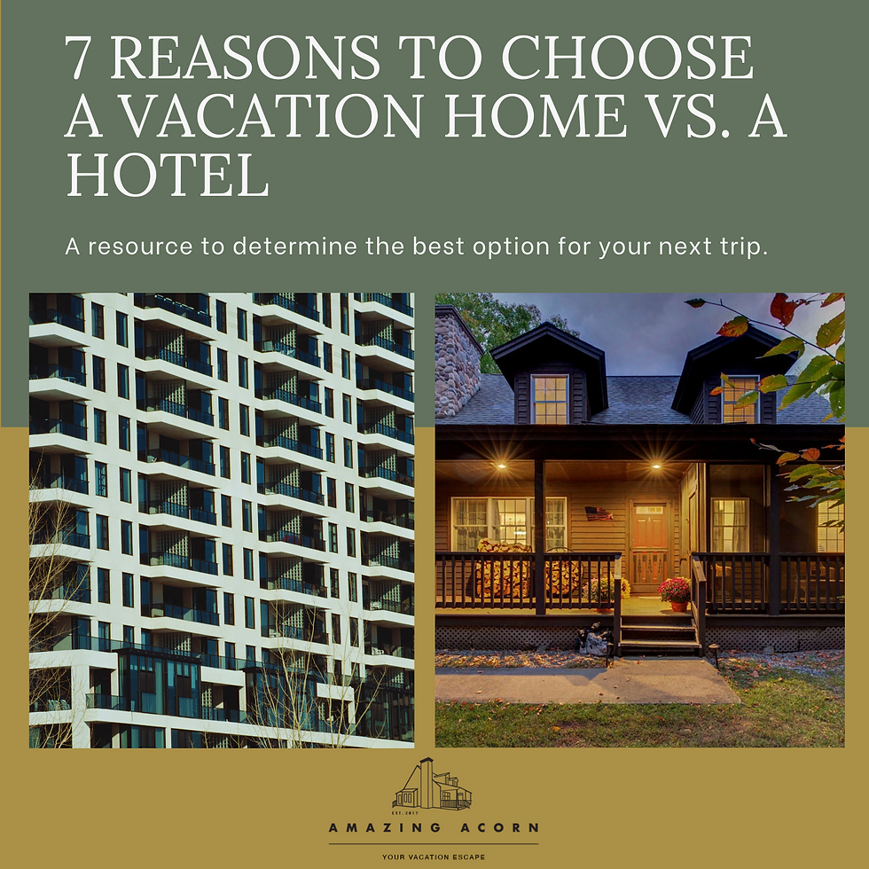 7 Reason To Choose A Vacation Home VS A Hotel