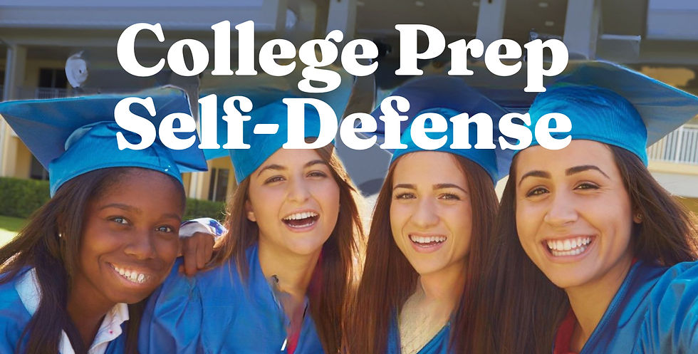 Private College Prep Self-Defense Session - Alyssa Densen's Group