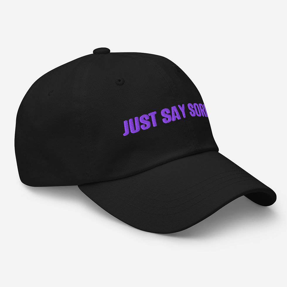 Thumbnail: JUST SAY SORRY - Dad hat