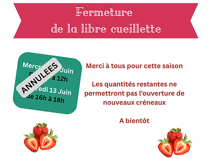 Fermeture cueillette.png