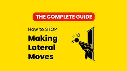 How to Stop Making Lateral Moves 🙄 (What to do if you were passed over for promotion)