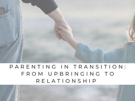 Parenting in transition: From upbringing to relationship