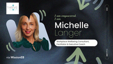 EmpowHER: Michelle Langer, Workplace Wellbeing Consultant, Facilitator & Executive Coach