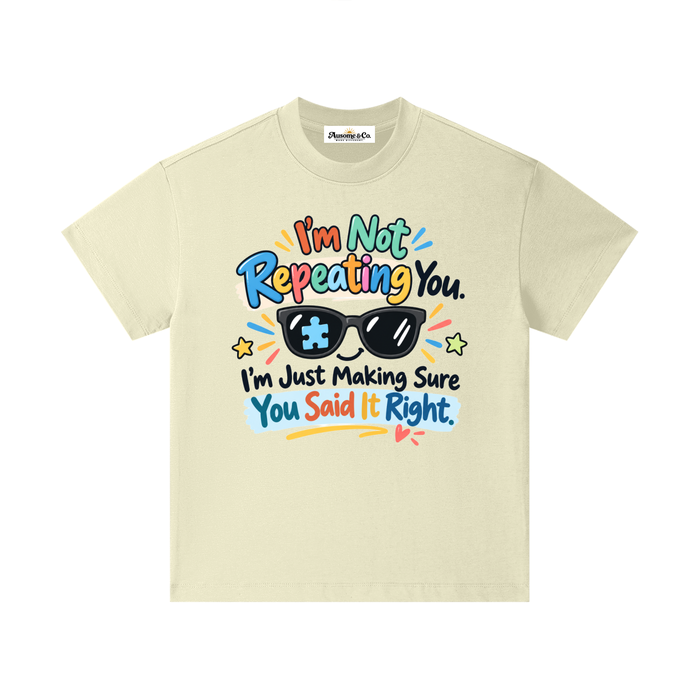I'm Not Repeating You Kids Cotton T-Shirt