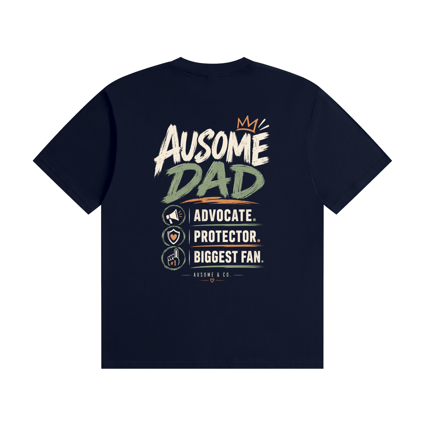 Ausome Dad Advocate Protector Biggest Fan Design Cotton Tshirt