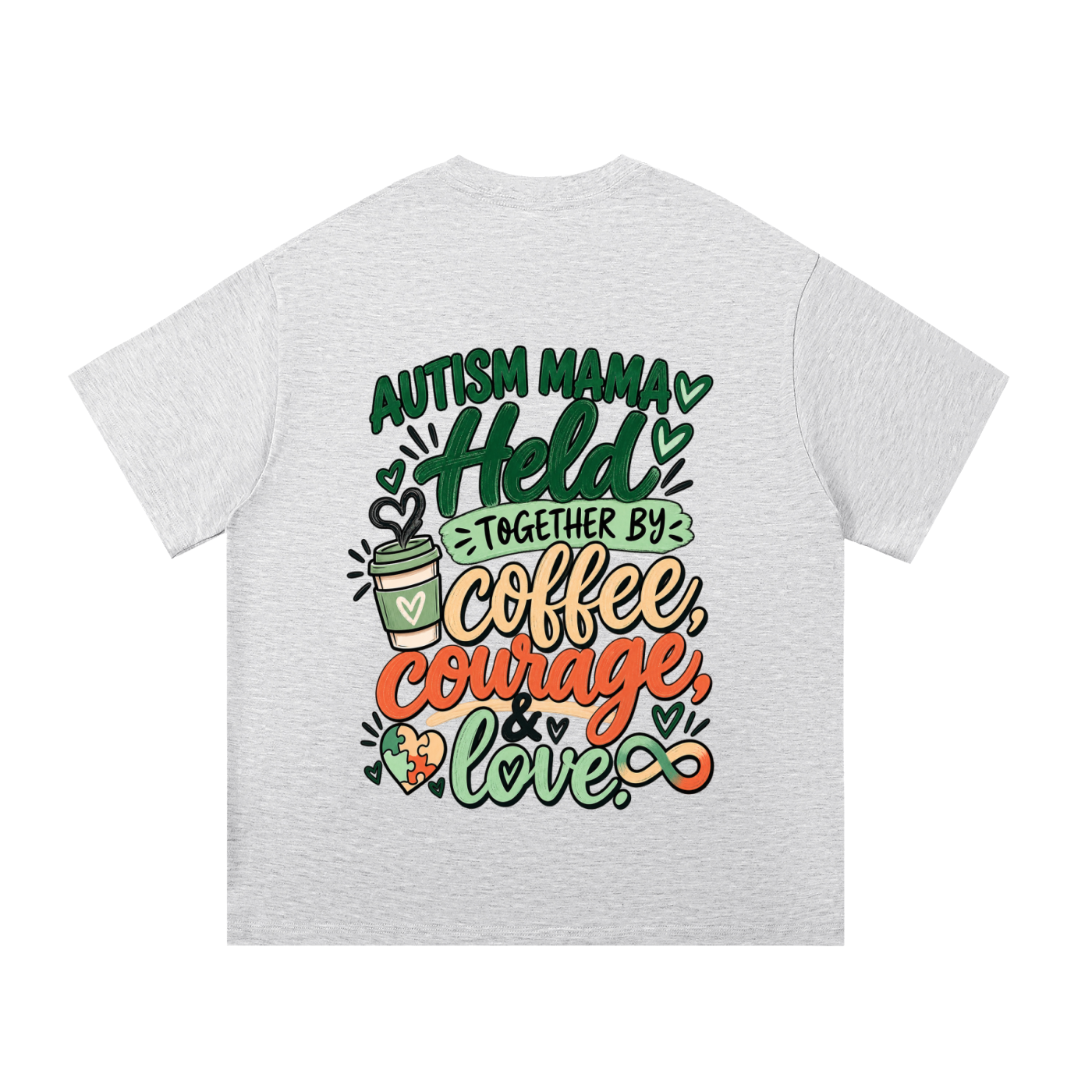 Autism Mama. Held by Coffee and Love. Cotton T-Shirt