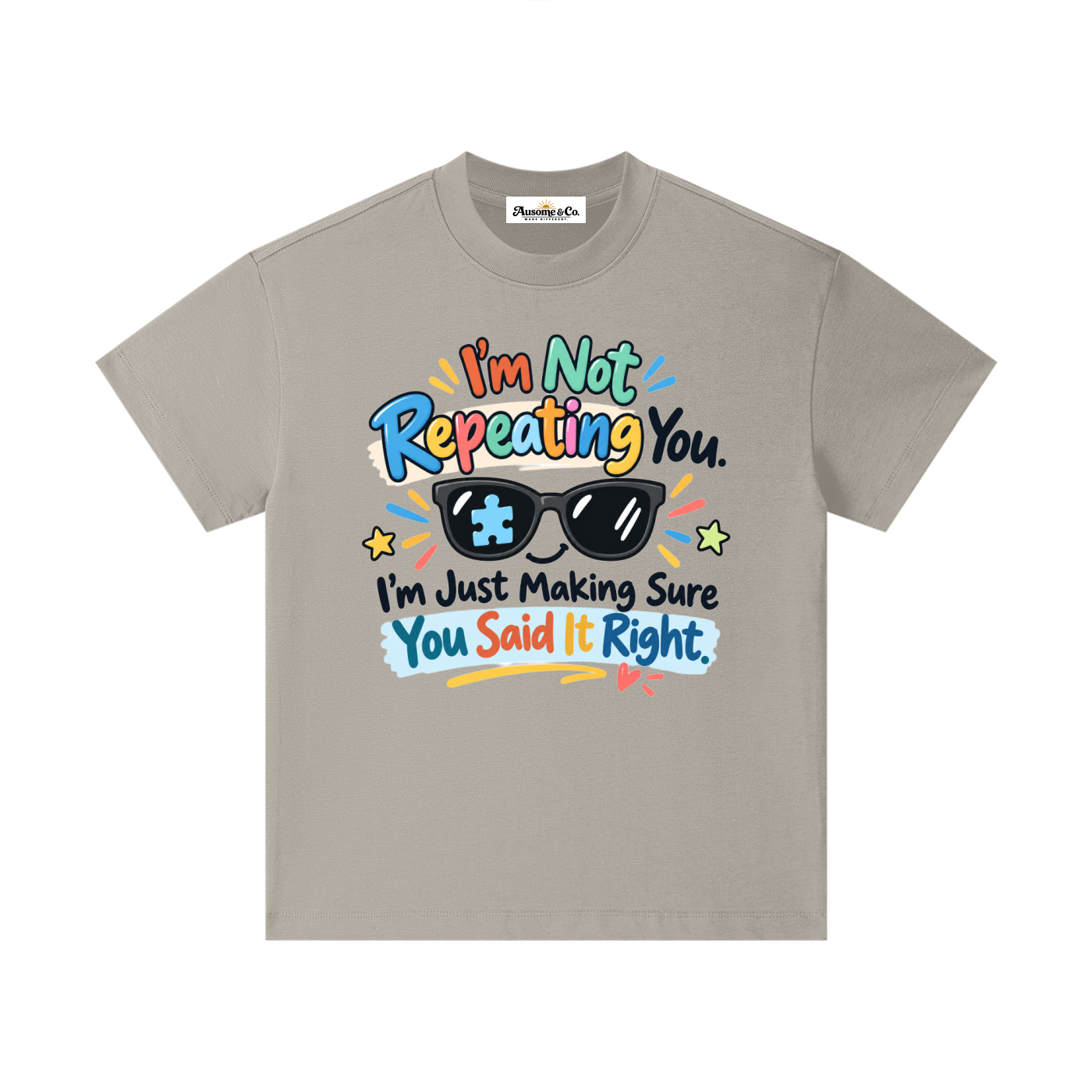I'm Not Repeating You Kids Cotton T-Shirt