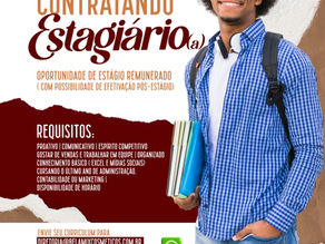 OPORTUNIDADE: ESTAGIÁRIO (A)