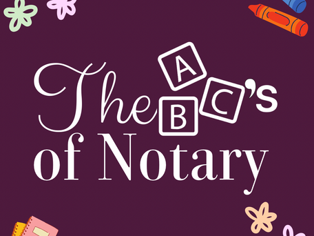 ABCs of Notary