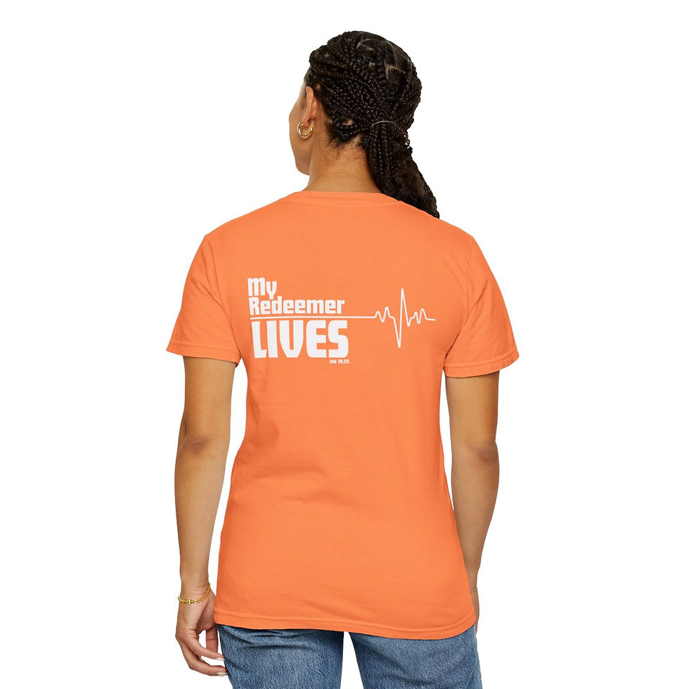 Thumbnail: My Redeemer Lives - Job 19:25 - Sermon Series #7 - Unisex Comfort Colors T-shirt