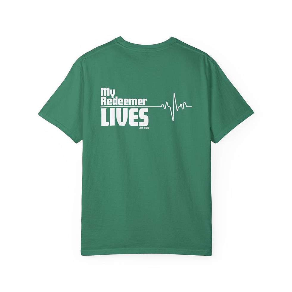 Thumbnail: My Redeemer Lives - Job 19:25 - Sermon Series #7 - Unisex Comfort Colors T-shirt