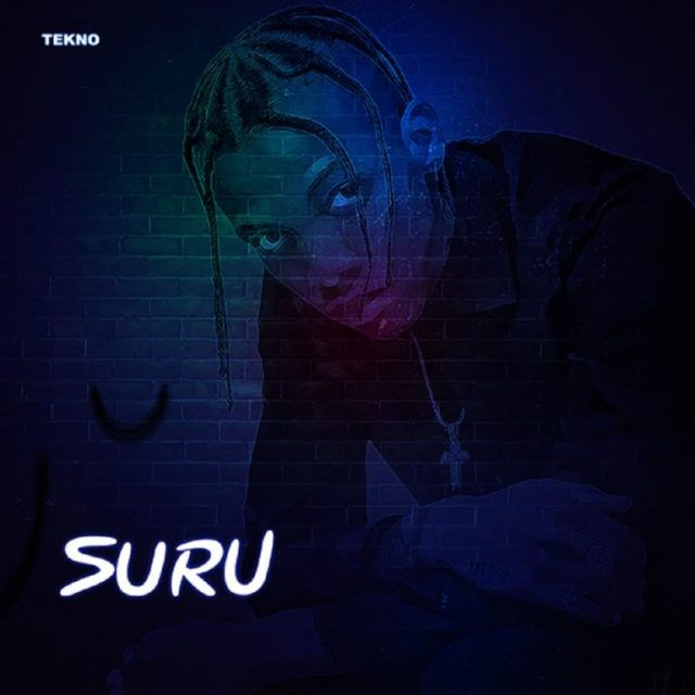 [Download Mp3] Tekno – Suru