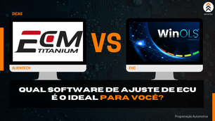 ECM Titanium vs. WinOLS: Qual software de ajuste de ECU é o ideal para você?