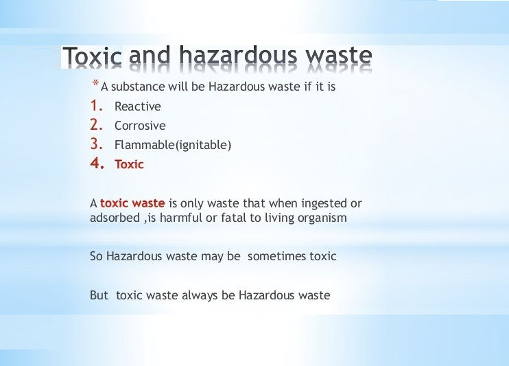 Toxic and HZ Waste.