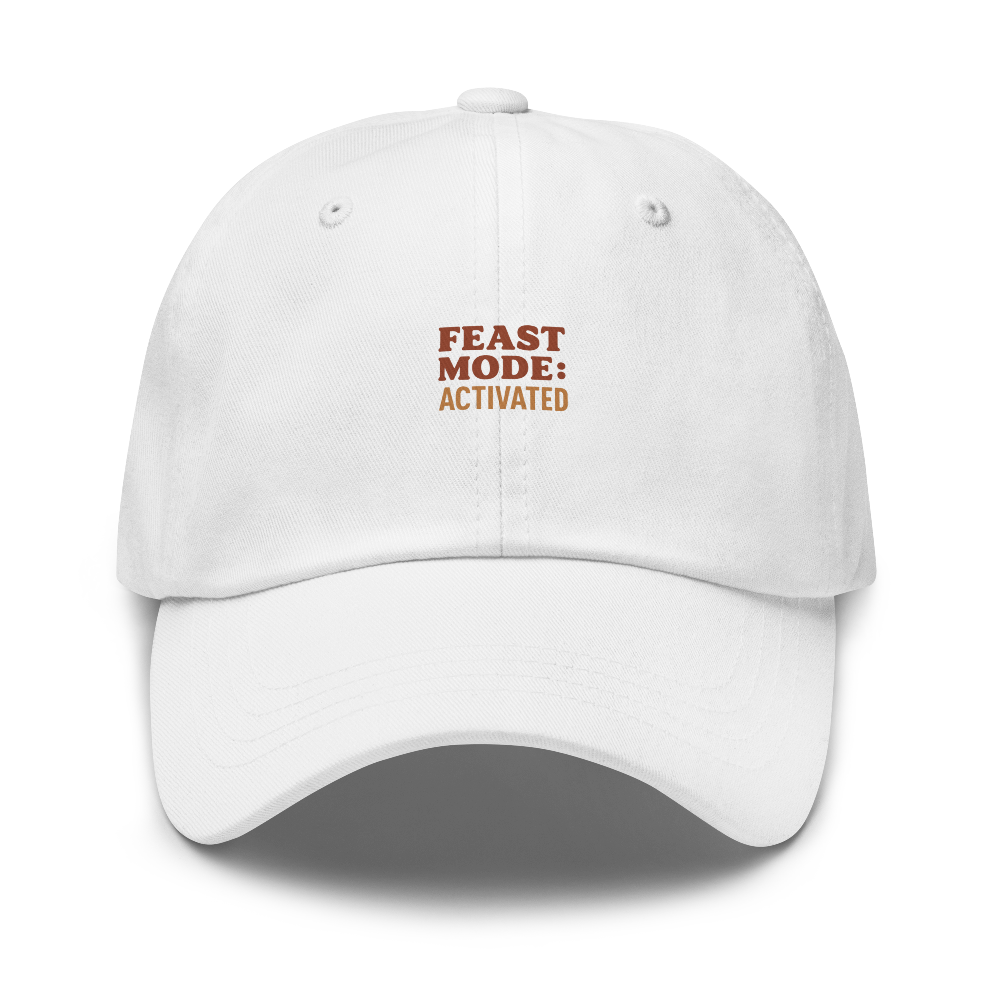 Feast Mode: Activated Classic Dad Hat