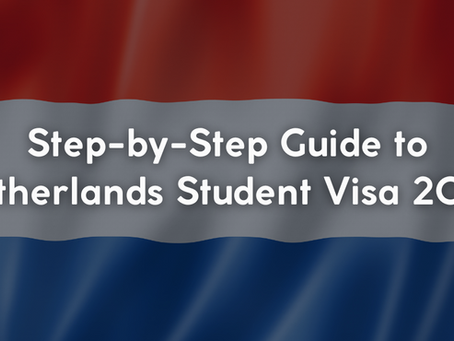 Step-by-Step Guide to Netherlands Student Visa 2025