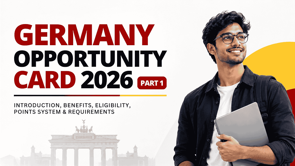 Germany Opportunity Card 2026: Benefits, Eligibility, Points System, Requirements & Application Guide