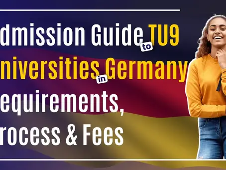 Guide for TU9 Universities in Germany: Complete Humanized Blog for 2026