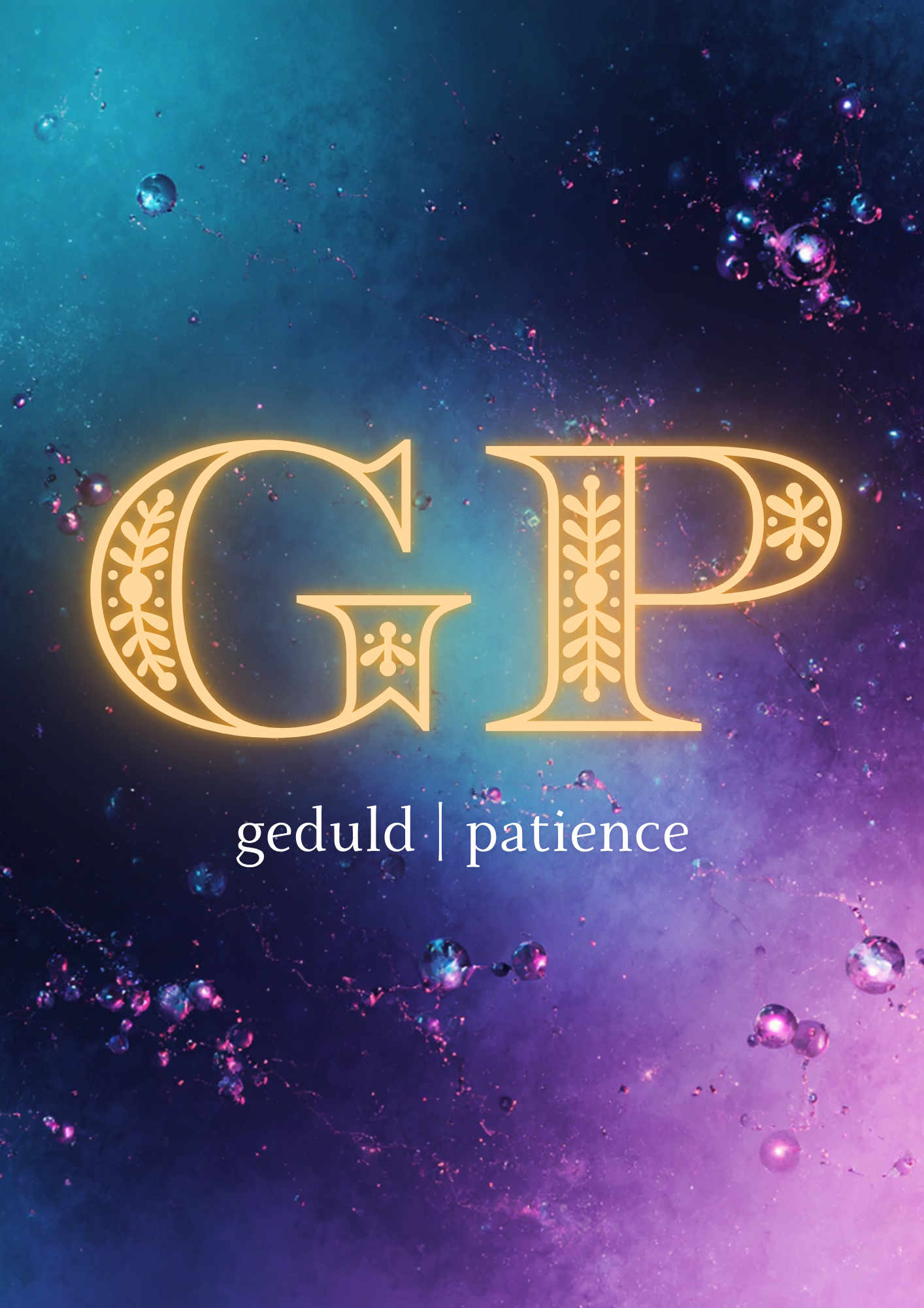 GP — Geduld | Patience