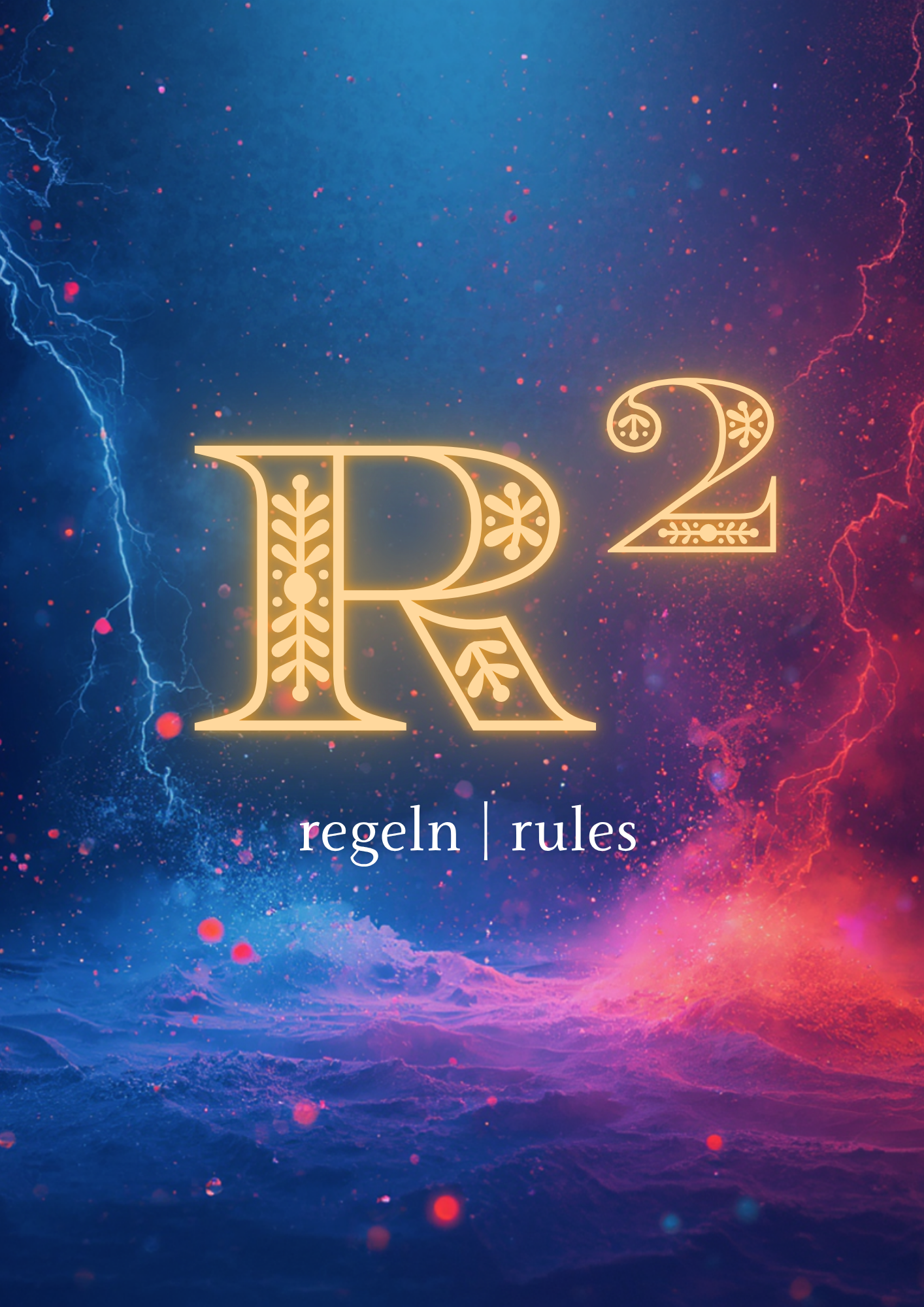 R² — Regeln | Rules