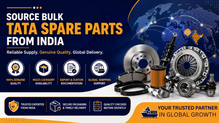 How to Source Bulk Tata Car Spare Parts from India: A Complete Guide for Global Importers