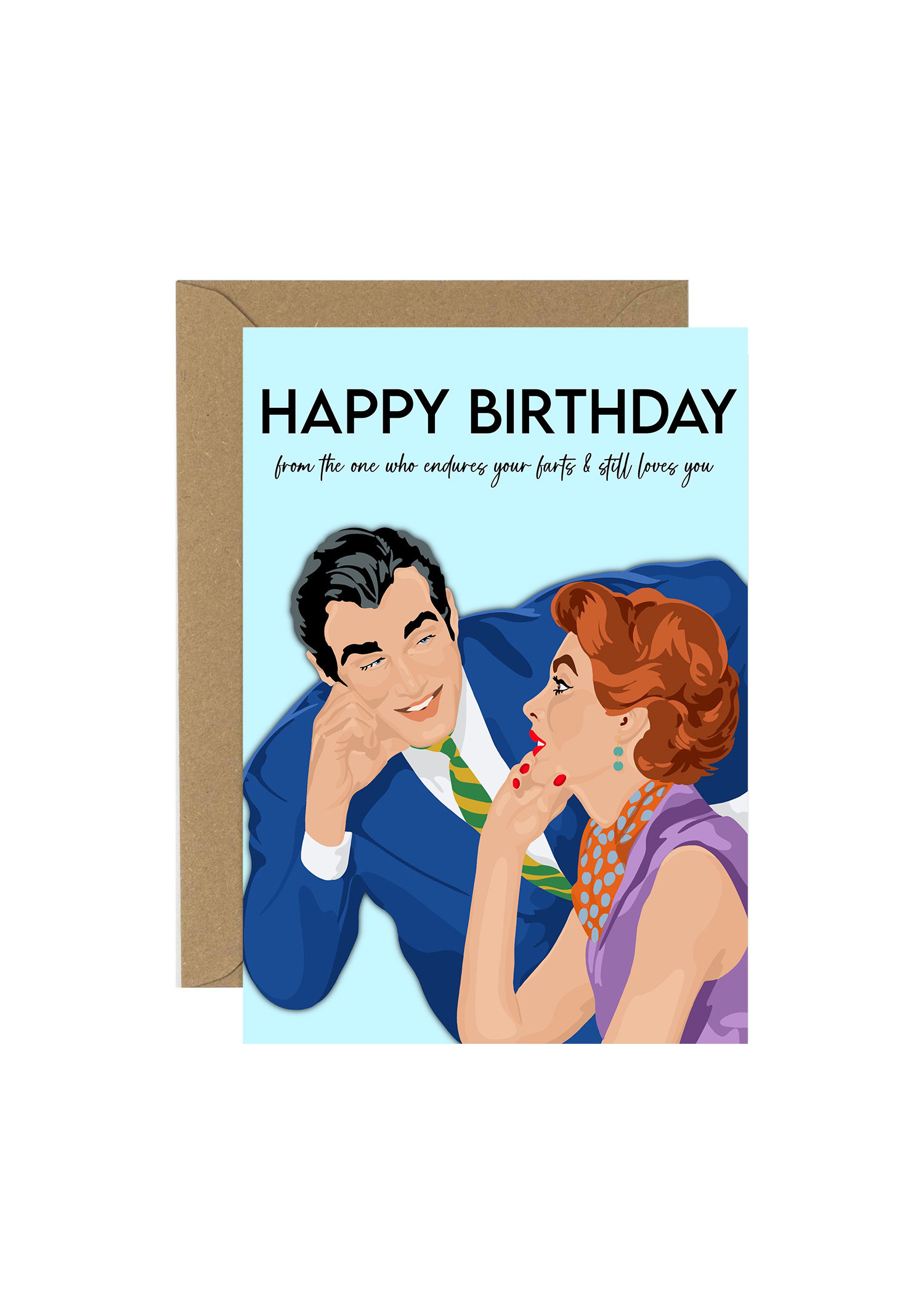 Endures your farts -Birthday Card