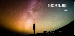 Dios está aquí