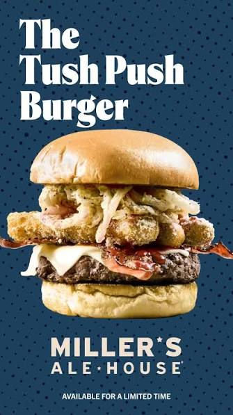 Tush Push Burger from Miller's Ale House