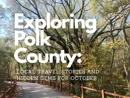Exploring Polk County: Local Travel Stories and Hidden Gems for October