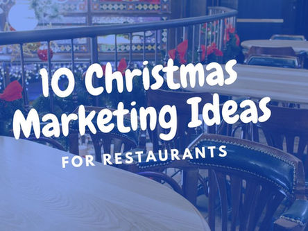 10 Christmas Marketing Ideas for Restaurants