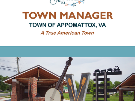 APPLY NOW! Town Manager for Town of Appomattox, VA