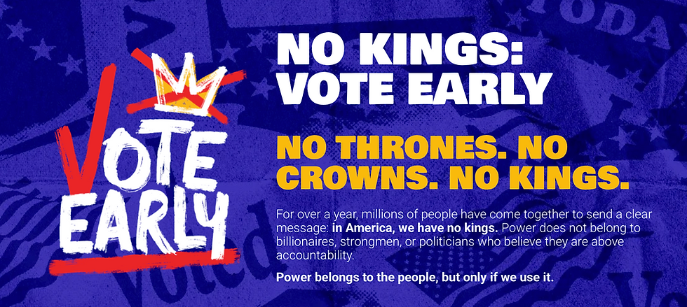 No Kings: Vote Early