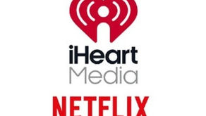 iHeartMedia Takes Video Podcasts To Netflix In Exclusive Deal.
