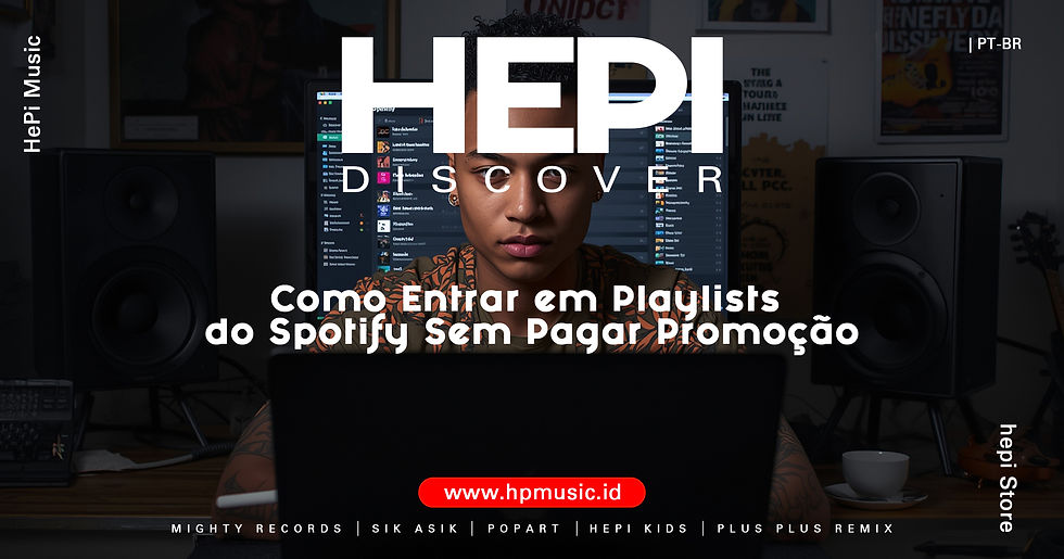 Como Entrar em Playlists do Spotify Sem Pagar Promoção | PT-BR