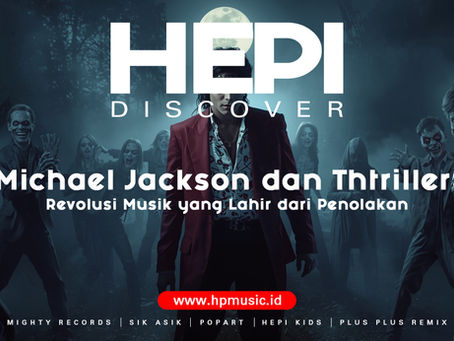 Michael Jackson Thriller: Revolusi yang Lahir dari Penolakan
