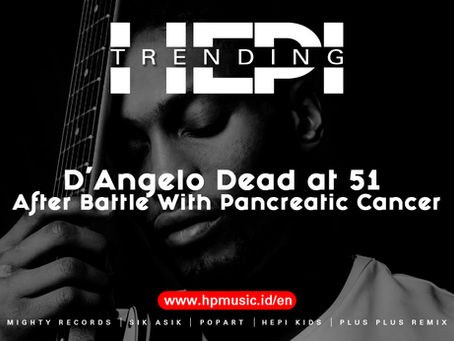 D’Angelo Dead at 51 After Battle With Pancreatic Cancer