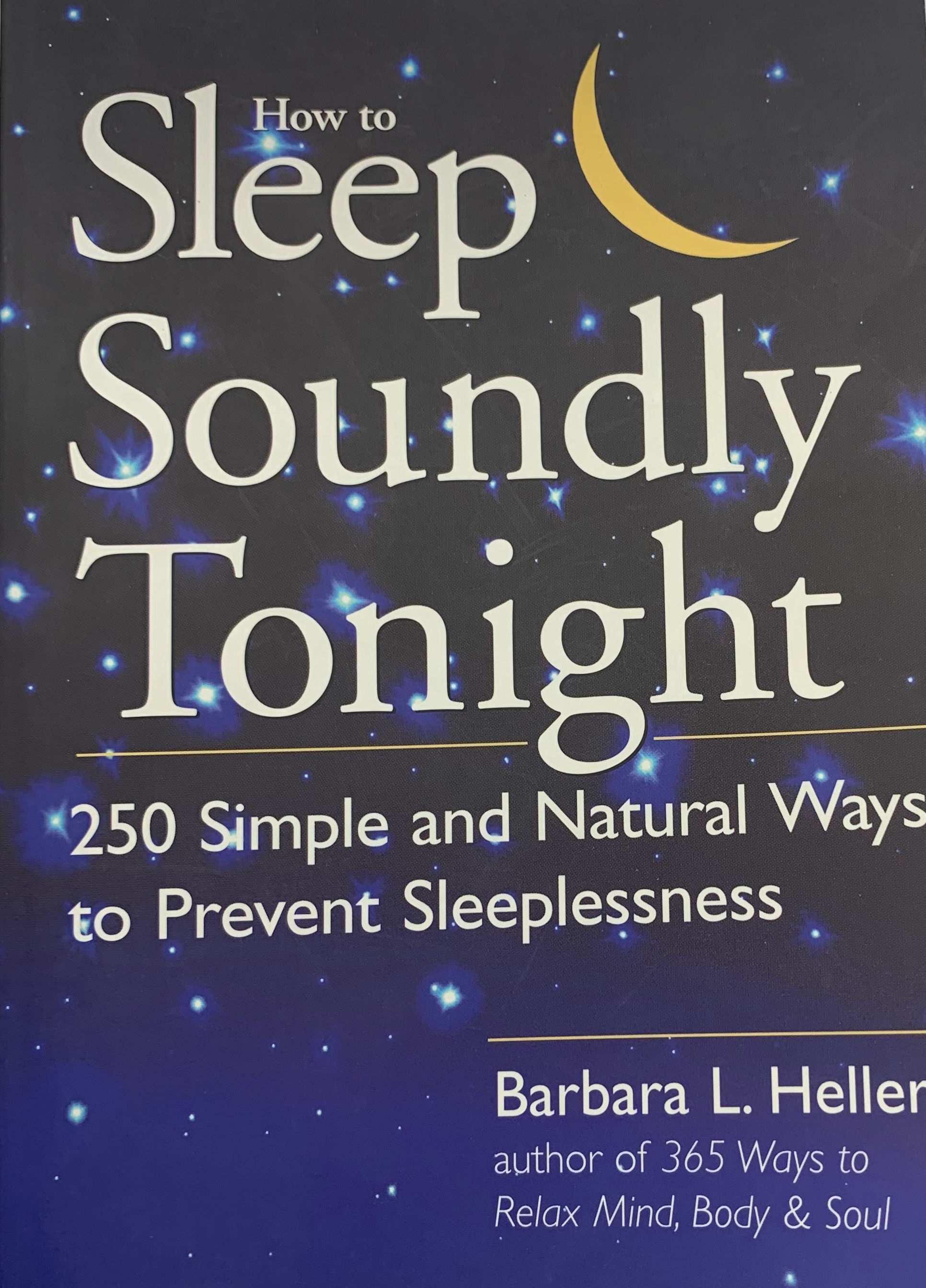 How to Sleep Soundly Tonight
