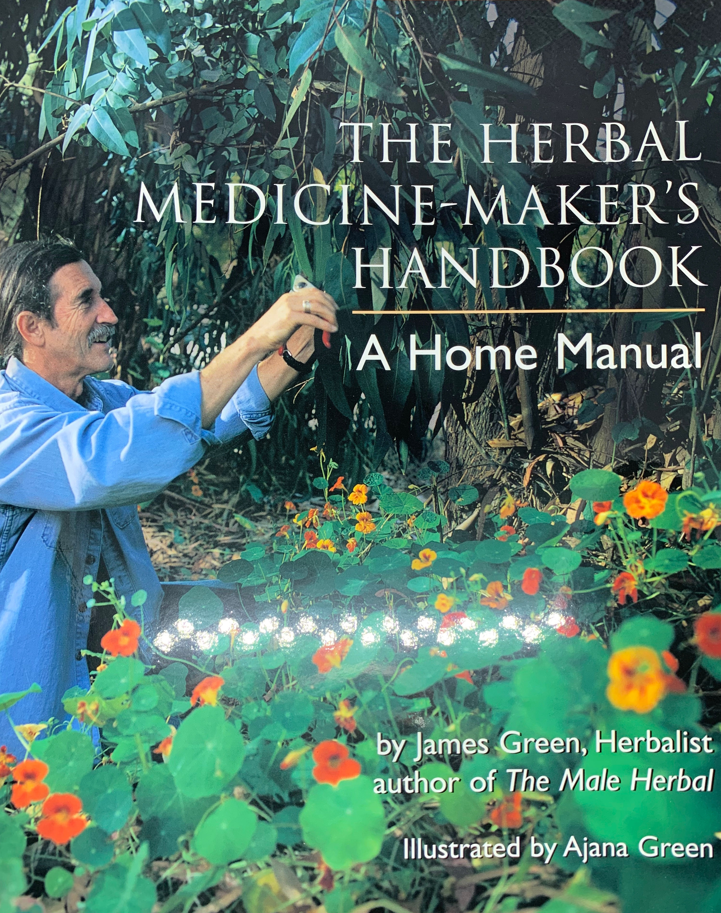 Herbal Medicine Maker's Handbook