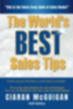 Book cover of The Worlds Best Sales Tips by Ciaran McGuigan