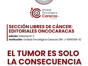 EL TUMOR ES SOLO LA CONSECUENCIA