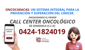 El Primer Call Center Oncológico de Venezuela.