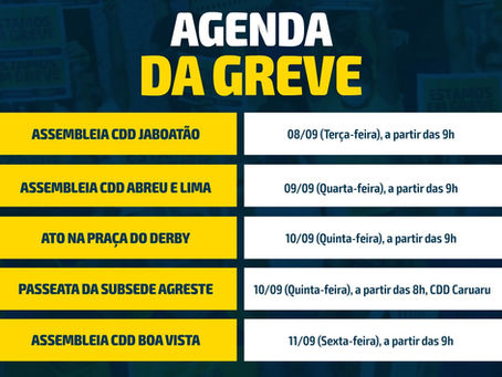 Agenda da Greve de 08 a 11/09
