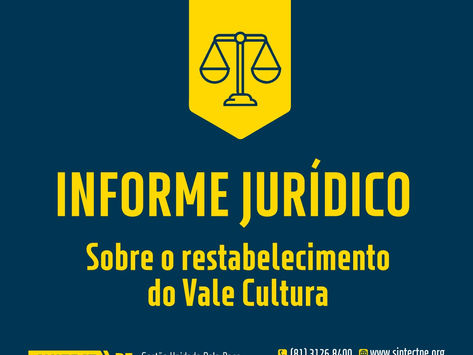 Informe Jurídico sobre o restabelecimento do Vale Cultura