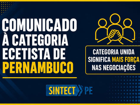 COMUNICADO À CATEGORIA ECETISTA DE PERNAMBUCO