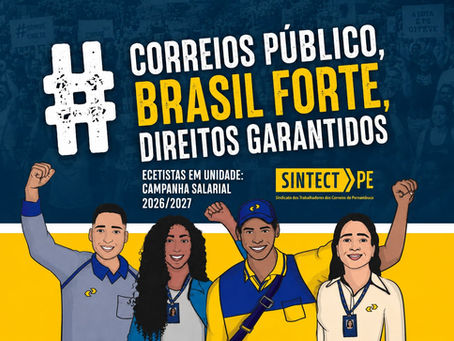 Começa a etapa de negociações da Campanha Salarial 2026/2027
