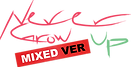 Never Grow Up Mixed