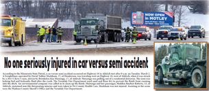 No one seriously injured in car versus semi accident 