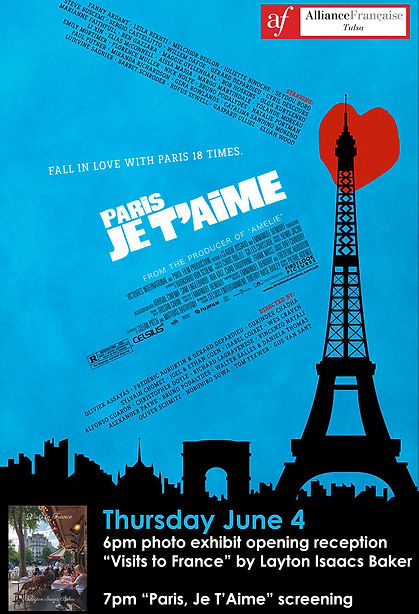 Paris, Je T'Aime + Visits to France photo exhibit
